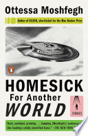 Homesick for Another World by Phoenix Books