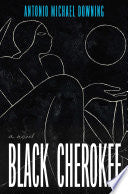 Black Cherokee: A Novel by Phoenix Books