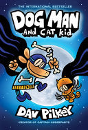 Dog Man #04 and Cat Kid by Phoenix Books