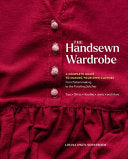 Handsewn Wardrobe: A Complete Guide to Making Your by Phoenix Books
