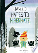 Harold Hates to Hibernate by Phoenix Books