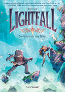 Lightfall Shadow of the Bird (Lightfall #2)