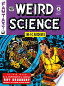 EC Archives: Weird Science Volume 4 by Phoenix Books