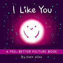 I Like You An Encouraging Bedtime Book Positive Af by Phoenix Books