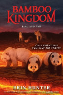Bamboo Kingdom #6: Fire and Ash by Phoenix Books