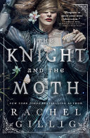 Knight and the Moth by Phoenix Books