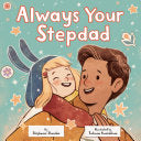 Always Your Stepdad by Phoenix Books