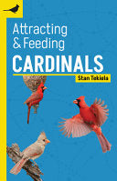 Attracting & Feeding Cardinals by Phoenix Books