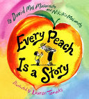 Every Peach Is a Story by Phoenix Books