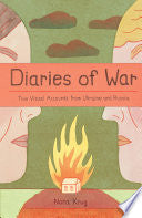 Diaries of War Two Visual Accounts from Ukraine an by Phoenix Books