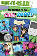 Flashback to The... Chill 2000s! by Phoenix Books