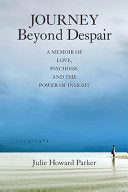 Journey Beyond Despair by Phoenix Books