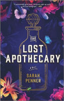 Lost Apothecary A Novel