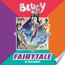 Bluey: Fairytale by Phoenix Books