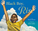 Black Boy, Rise by Phoenix Books
