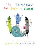Crayons Go Back to School by Phoenix Books
