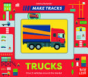 Make Tracks: Trucks