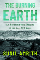 Burning Earth: An Environmental History of the Las by Phoenix Books