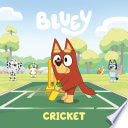 Bluey: Cricket by Phoenix Books