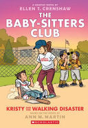 Kristy and the Walking Disaster: A Graphic Novel ( by Phoenix Books