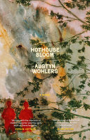 Hothouse Bloom by Phoenix Books