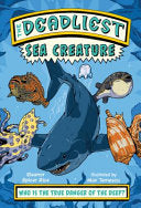 Deadliest: Sea Creature by Phoenix Books