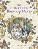 Complete Brambly Hedge by Phoenix Books