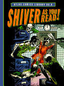 Atlas Comics Library No. 6: Shiver as You Read! by Phoenix Books