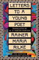 Letters to a Young Poet The Norton Centenary Editi