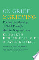 On Grief and Grieving