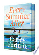 Every Summer After: Deluxe Edition by Phoenix Books