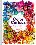 Color Curious by Phoenix Books