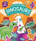 Felt Play & Learn Dinosaurs by Phoenix Books