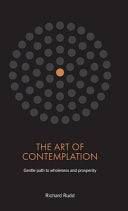 Art of Contemplation: Gentle path to wholeness and by Phoenix Books