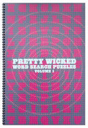 Pretty Wicked Word Search Puzzles Volume 1