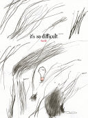 Its So Difficult by Phoenix Books