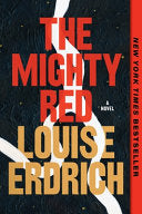 Mighty Red A Novel