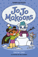 Jo Jo Makoons Snow Day by Phoenix Books