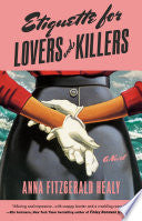 Etiquette for Lovers and Killers by Phoenix Books