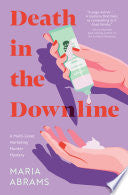 Death in the Downline: A Novel by Phoenix Books