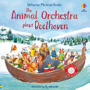 Animal Orchestra Plays Beethoven by Phoenix Books