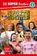 DK Super Readers Level 3 Sports Superstars by Phoenix Books