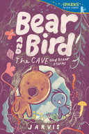 Bear and Bird: The Cave and Other Stories by Phoenix Books
