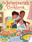 Juneteenth Cookbook: Recipes and Activities for Ki by Phoenix Books