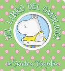 ¡El libro del ombligo Belly Button Book