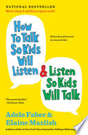 How to Talk So Kids Will Listen by Phoenix Books