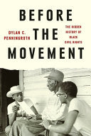 Before the Movement: The Hidden History of Black C by Phoenix Books