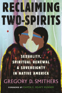 Reclaiming Two-Spirits Sexuality Spiritual Renewal