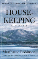 Housekeeping (Fortieth Anniversary Edition) by Phoenix Books