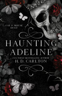 Haunting Adeline by Phoenix Books